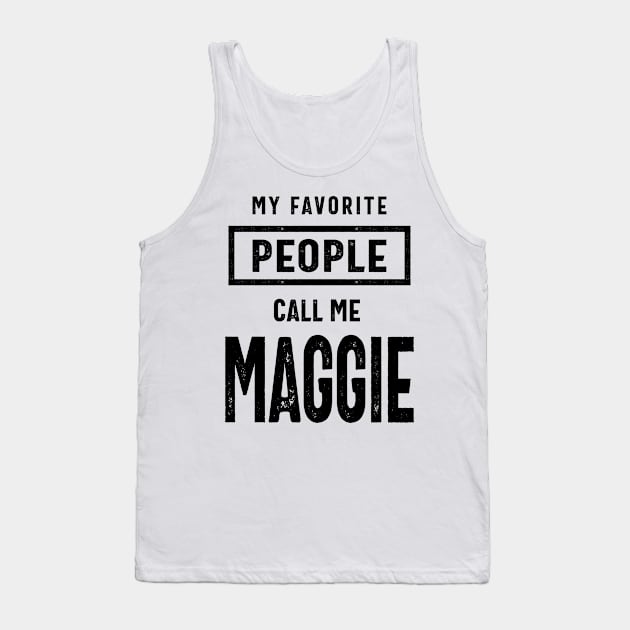 Maggie Personalized Name Birthday Gift Tank Top by cidolopez